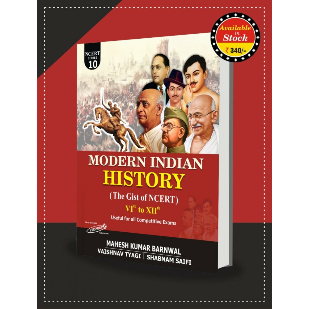 Modern Indian History The Gist Of NCERT By Mahesh Kumar